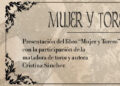 El Club Taurino de Calahorra presenta el libro «Mujer y torero» con la presencia de Cristina Sánchez